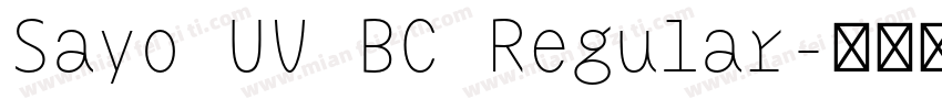 Sayo UV BC Regular字体转换